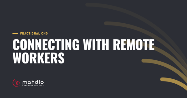 Mahdlo article card: Connecting with Remote Workers