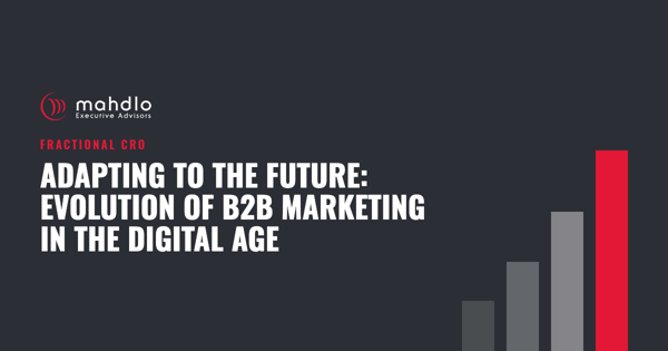 Mahdlo article card: Adapting to the Future: Evolution of B2B Marketing in the Digital Age