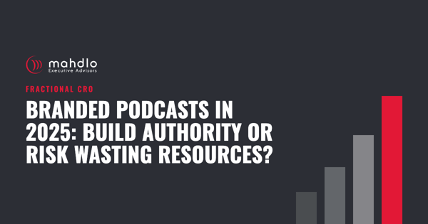Mahdlo article card: Branded Podcasts in 2025: Build Authority or Risk Wasting Resources?