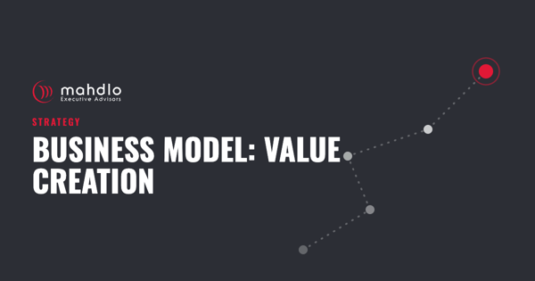 Mahdlo article card: Business Model: Value Creation
