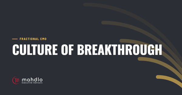 Mahdlo article card: Culture of Breakthrough