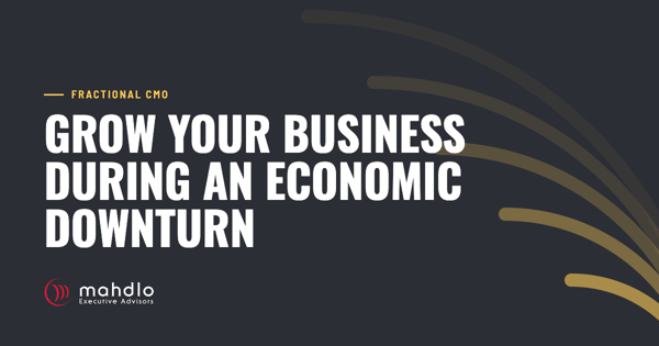 Mahdlo article card: Grow Your Business During an Economic Downturn