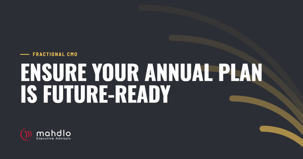 Mahdlo article card: Ensure Your Annual Plan is Future-Ready