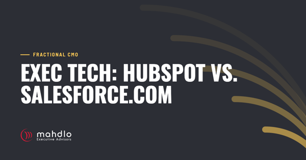 Mahdlo article card: Exec Tech: &nbsp;HubSpot vs. Salesforce.com