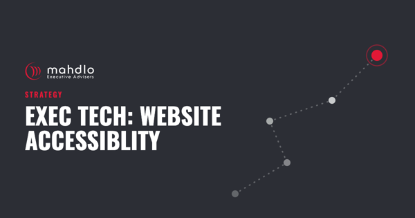 Mahdlo article card: Exec Tech: &nbsp;Website Accessiblity