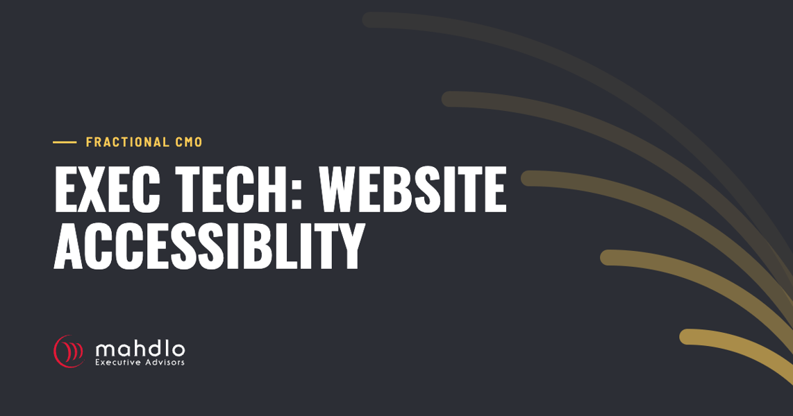 Mahdlo article card: Exec Tech: &nbsp;Website Accessiblity