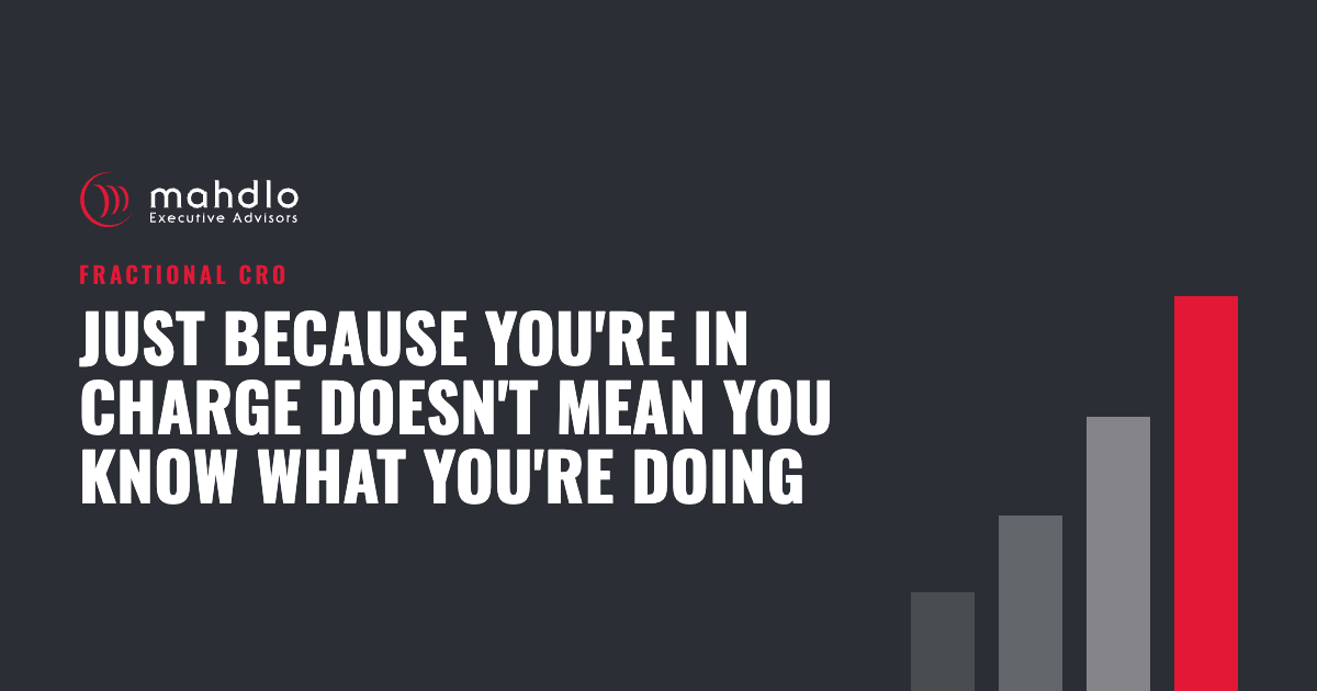 Mahdlo article card: Just Because You're in Charge Doesn't Mean You Know What You're Doing