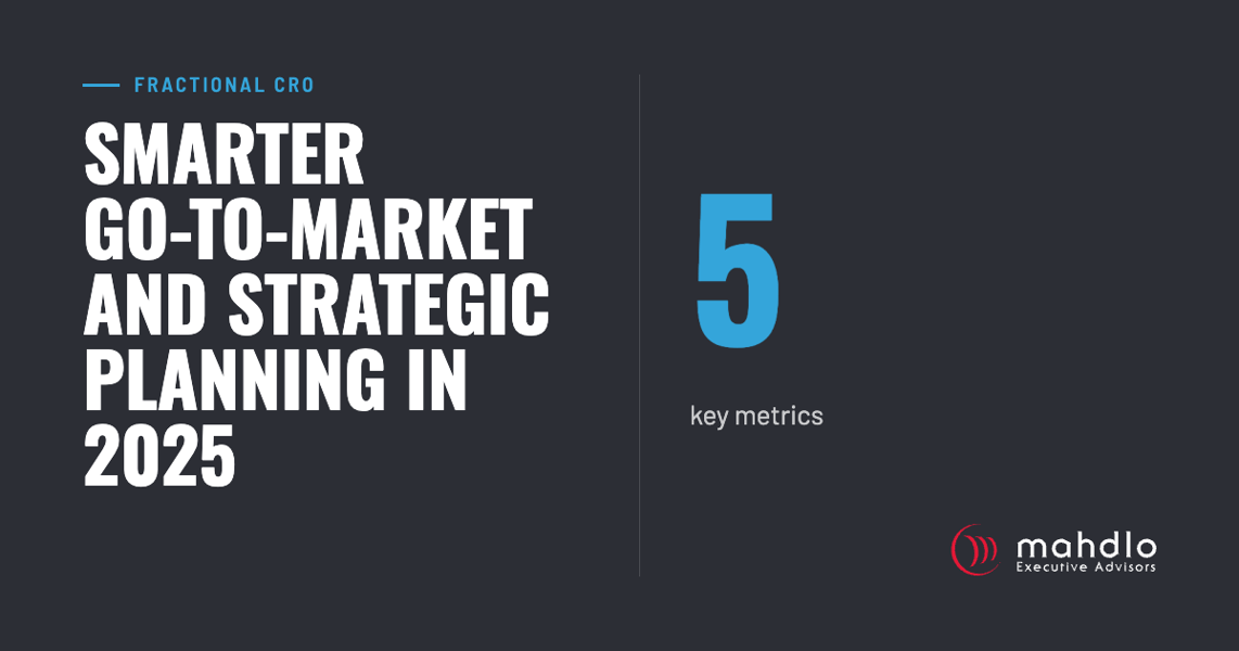 Mahdlo article card: 5 Key Metrics for Smarter Go-to-Market and Strategic Planning in 2025