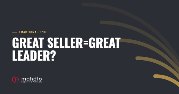 Mahdlo article card: Great Seller=Great Leader?