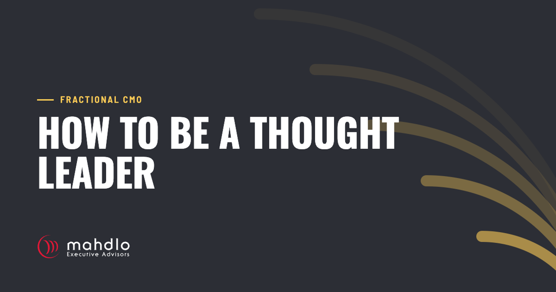 Mahdlo article card: How To Be A Thought Leader