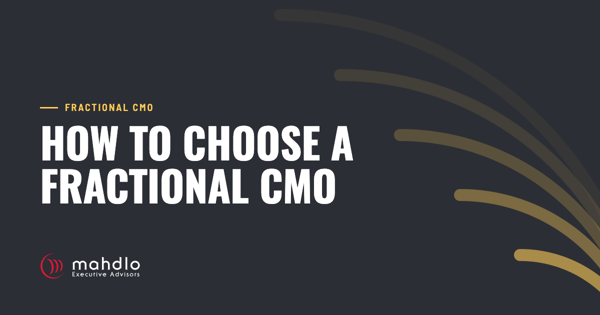 Mahdlo article card: How to Choose A Fractional CMO