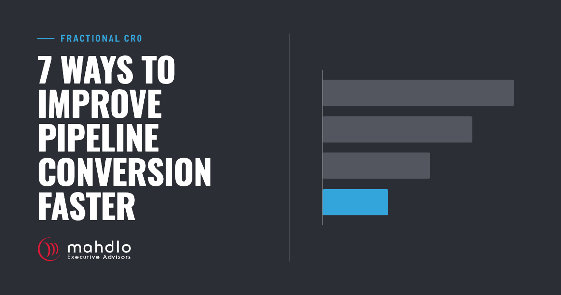 Mahdlo card: 7 Ways to Improve Pipeline Conversion Faster