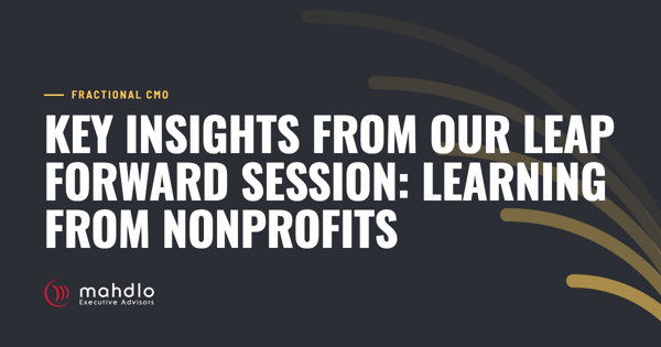 Mahdlo article card: Key Insights from Our Leap Forward Session: Learning from Nonprofits