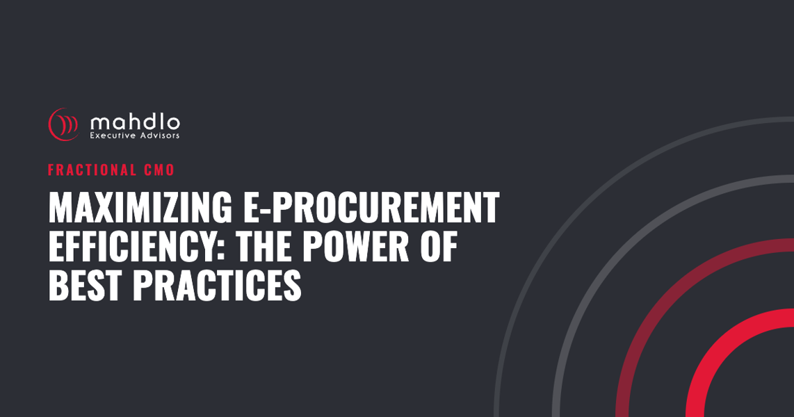 Mahdlo article card: Maximizing E-Procurement Efficiency: The Power of Best Practices