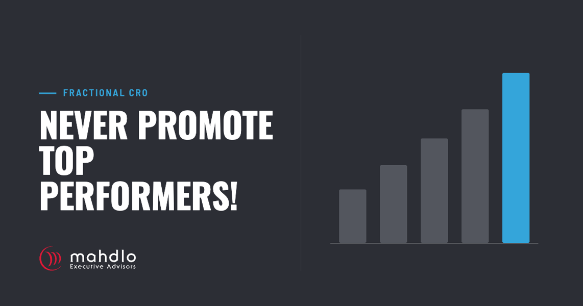 Mahdlo article card: Never Promote Top Performers!