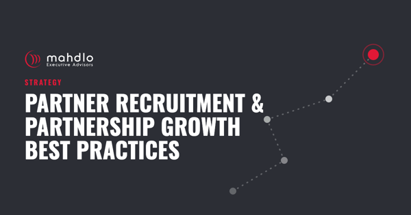 Mahdlo article card: Partner Recruitment & Partnership Growth Best Practices