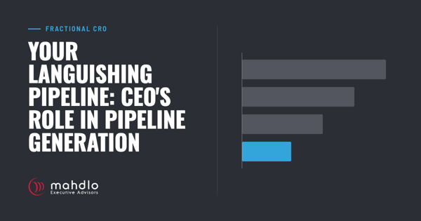 Mahdlo article card: Your Languishing Pipeline: CEO's Role in Pipeline Generation
