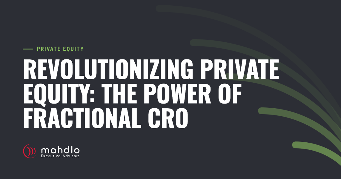Mahdlo article card: Revolutionizing Private Equity: The Power of Fractional CRO
