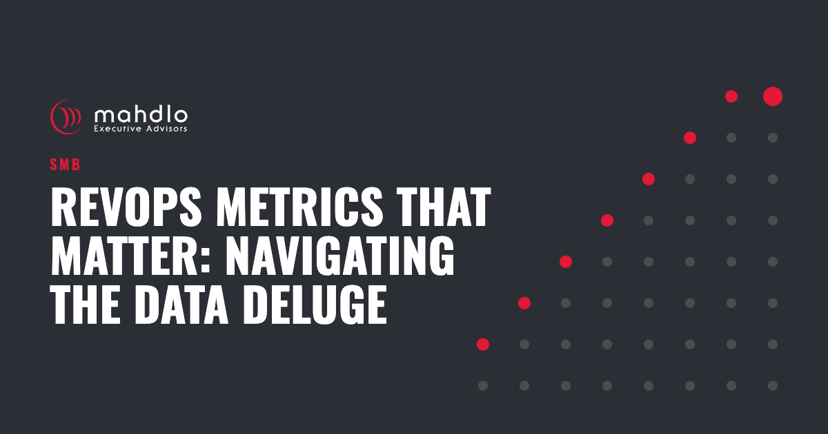 Mahdlo article card: RevOps Metrics That Matter: Navigating the Data Deluge