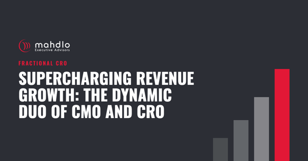 Mahdlo article card: Supercharging Revenue Growth: The Dynamic Duo of CMO and CRO