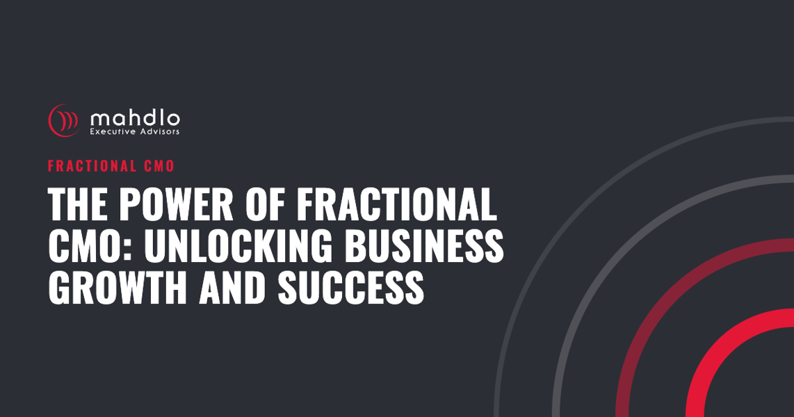 Mahdlo article card: The Power of Fractional CMO: Unlocking Business Growth and Success