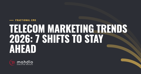 Mahdlo article card: Telecom Marketing Trends 2026: 7 Shifts to Stay Ahead