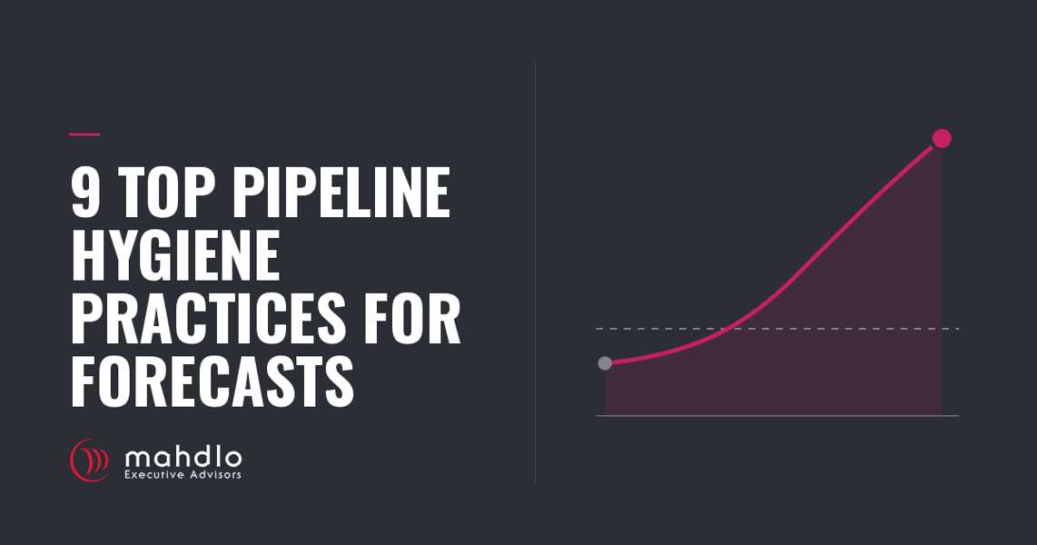 9 Top Pipeline Hygiene Practices for Forecasts, Mahdlo blog card