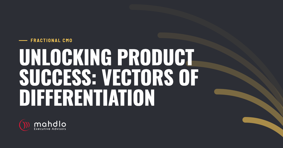 Mahdlo article card: Unlocking Product Success: Vectors of Differentiation