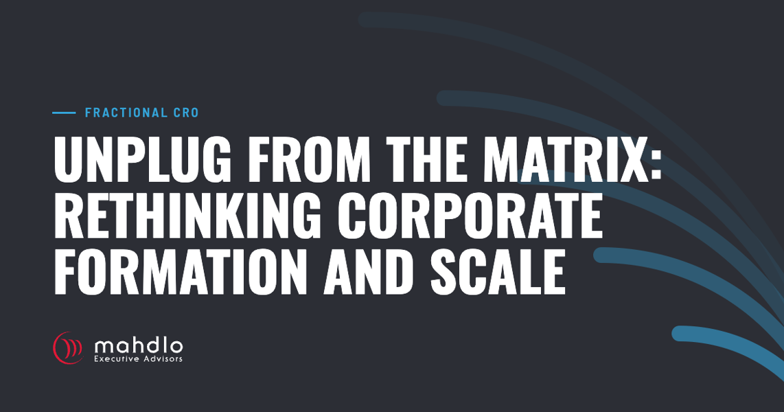 Mahdlo article card: Unplug from The Matrix: Rethinking Corporate Formation and Scale