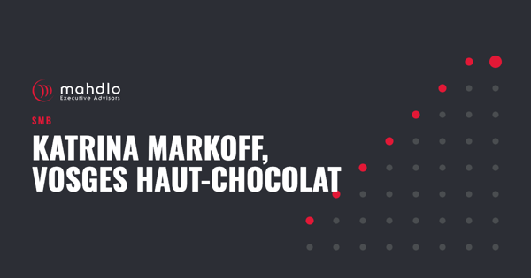 Mahdlo article card: Katrina Markoff, Vosges Haut-Chocolat
