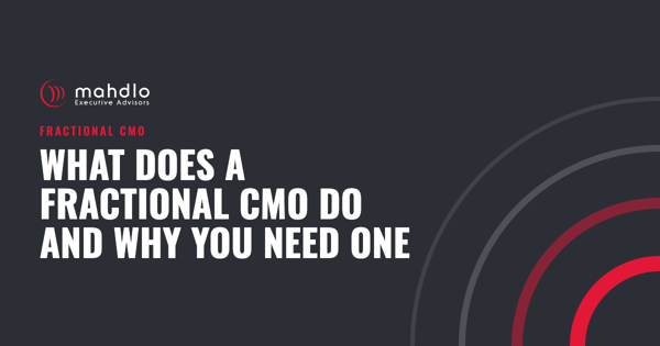 Mahdlo article card: What Does a Fractional CMO Do and Why You Need One