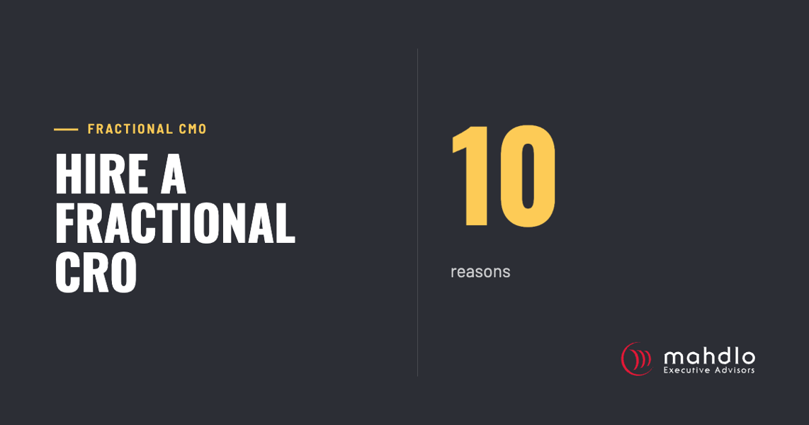 Mahdlo article card: 10 Reasons To Hire A Fractional CRO