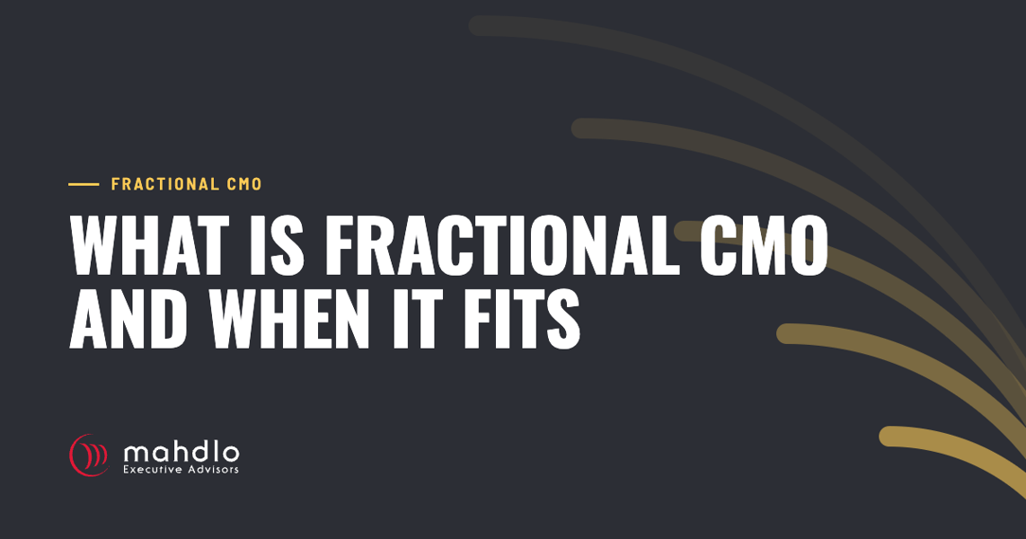 Mahdlo article card: What Is Fractional CMO and When It Fits