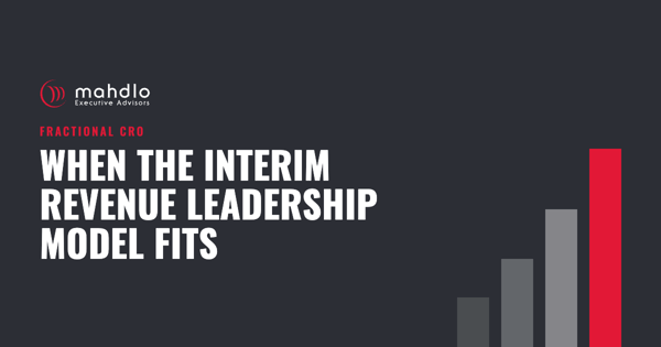 Mahdlo article card: When the Interim Revenue Leadership Model Fits