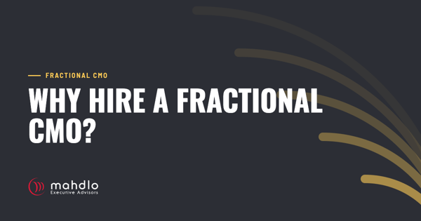 Mahdlo article card: Why Hire A Fractional CMO?