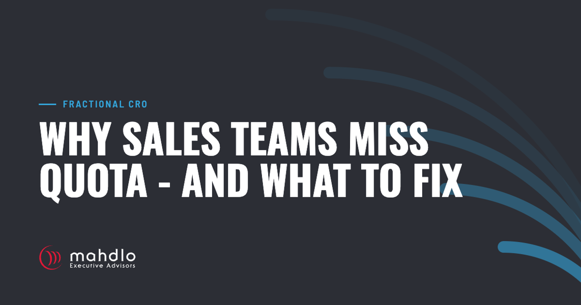 Mahdlo article card: Why Sales Teams Miss Quota - And What to Fix