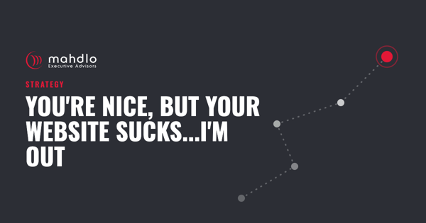 Mahdlo article card: You're Nice, But Your Website Sucks...I'm Out